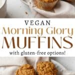 vertical pin for vegan morning glory muffins with two separate photos and text overlay.