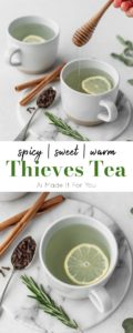 Thieves tea with honey and lemon